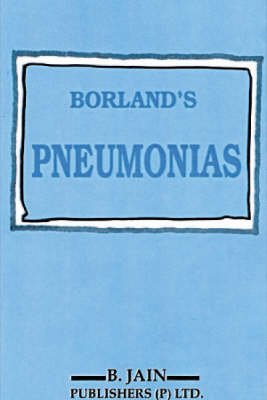 Pneumonias - Douglas M. Borland