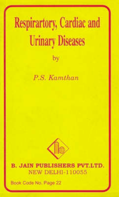 Specific Remedies for Respiratory and Cardiac Diseases - P. S. Kamthan