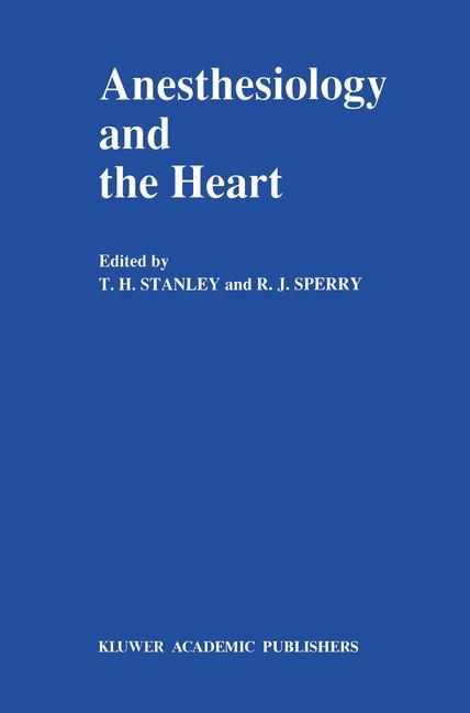 Anesthesiology and the Heart - 