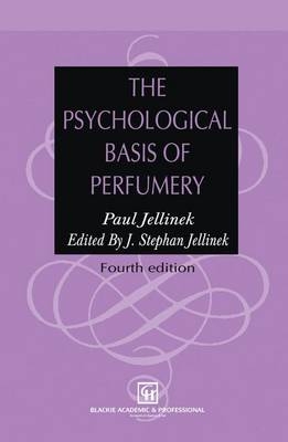 Psychological Basis of Perfumery - 