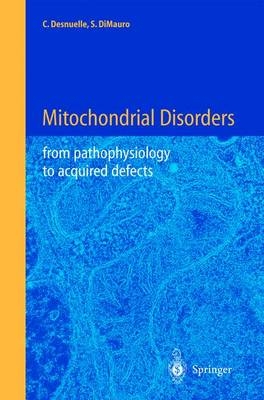 Mitochondrial Disorders -  Claude Desnuelle