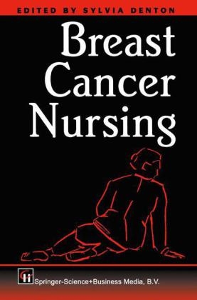 Breast Cancer Nursing -  Sylvia Denton