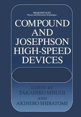 Compound and Josephson High-Speed Devices - 