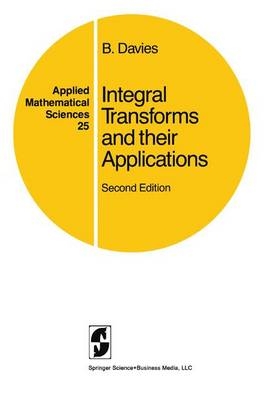 Integral Transforms and their Applications -  B. Davies