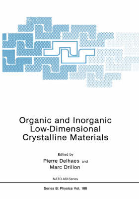 Organic and Inorganic Low-Dimensional Crystalline Materials -  Pierre Delhaes,  Marc Drillon