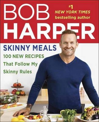 Skinny Meals - Bob Harper