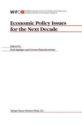 Economic Policy Issues for the Next Decade - 