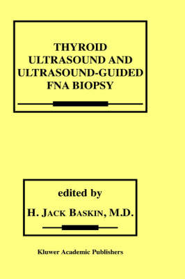 Thyroid Ultrasound and Ultrasound-Guided FNA Biopsy - 