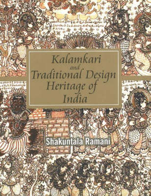 Kalamkari & Traditional Design Heritage of India - Shankutala Ramani