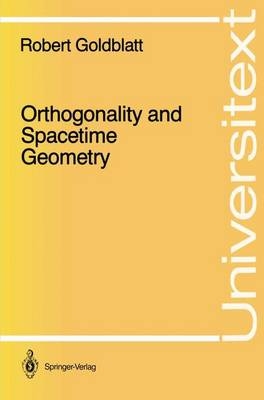 Orthogonality and Spacetime Geometry -  Robert Goldblatt