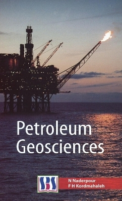 Petroleum Geosciences - Novid Naderpour, F H Kordmahleh