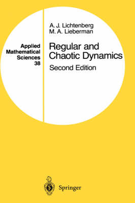 Regular and Chaotic Dynamics -  A.J. Lichtenberg,  M.A. Lieberman