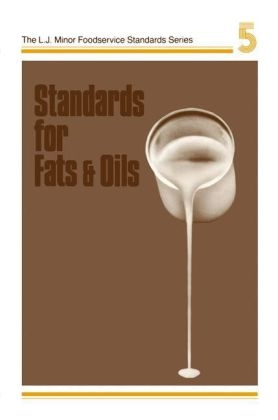 Standards for Fats & Oils -  Harry W. Lawson