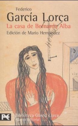 La Casa De Bernarda Alba - Federico Garcia Lorca