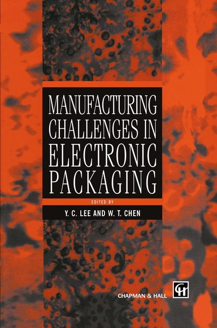 Manufacturing Challenges in Electronic Packaging - 