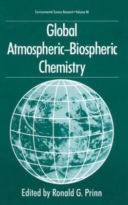 Global Atmospheric-Biospheric Chemistry - 