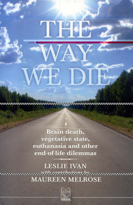 The Way We Die - Leslie Ivan, Maureen Melrose