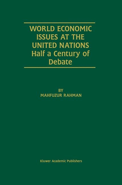 World Economic Issues at the United Nations -  Mahfuzur Rahman