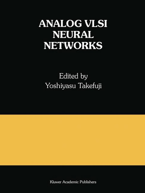 Analog VLSI Neural Networks - 