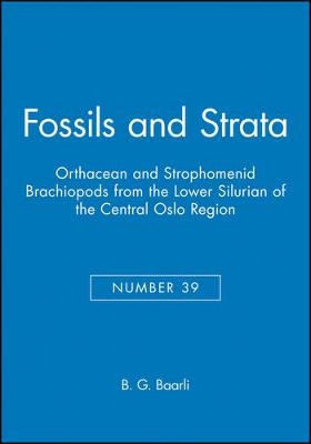 Orthacean and Strophomenid Brachiopods from the Lower Silurian of the Central Oslo Region - B. Gudveig Baarli