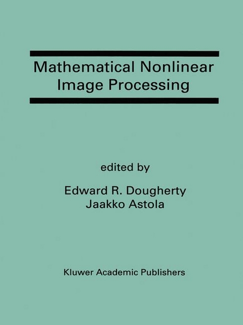 Mathematical Nonlinear Image Processing - 