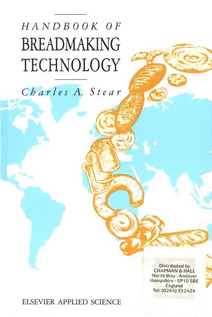 Handbook of Breadmaking Technology -  C. A. Stear