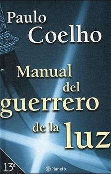 Manual Del Guerrero De La Luz - Paulo Coelho