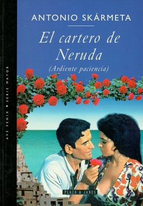 El Cartero De Neruda - Antonio Skarmeta