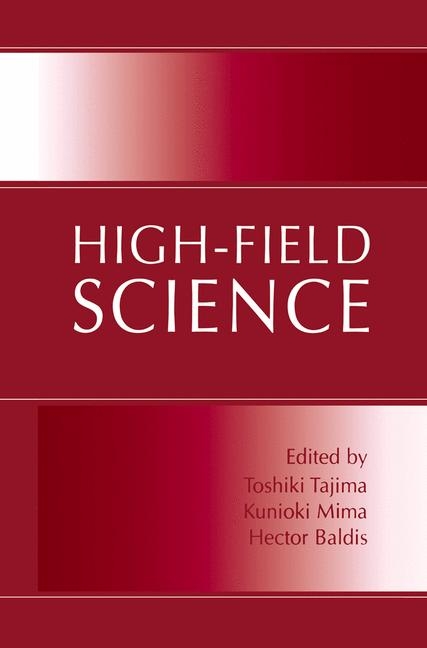 High-Field Science - 