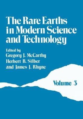 Rare Earths in Modern Science and Technology -  J. McCarthy