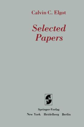 Selected Papers -  Calvin C. Elgot