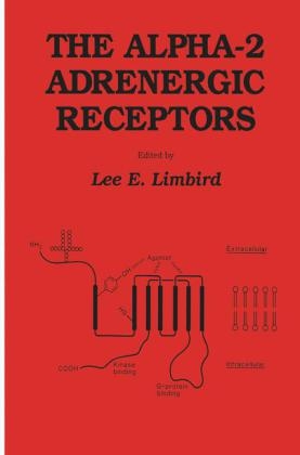 alpha-2 Adrenergic Receptors -  Lee E. Limbird