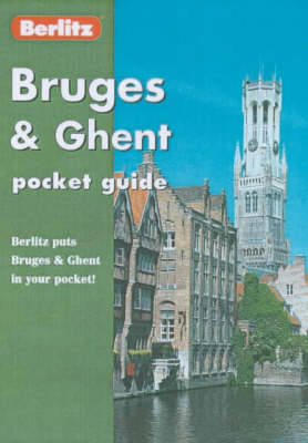 Bruges and Ghent - Brigitte Lee, Jack Messenger