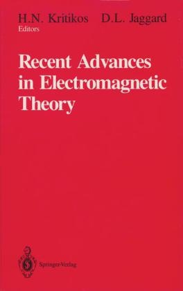 Recent Advances in Electromagnetic Theory - 