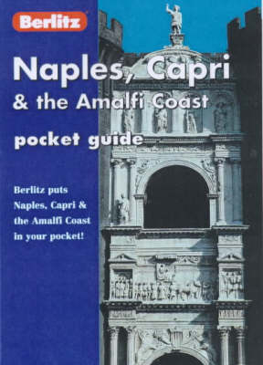 Naples, Capri and the Amalfi Coast - 