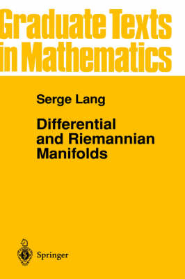 Differential and Riemannian Manifolds -  Serge Lang