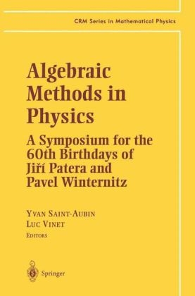 Algebraic Methods in Physics - 