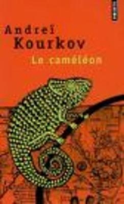 Le Cameleon - Andrei Kourkov