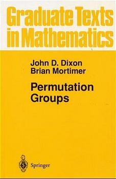 Permutation Groups -  John D. Dixon,  Brian Mortimer