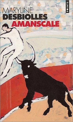 Amanscale - Maryline Desbiolles