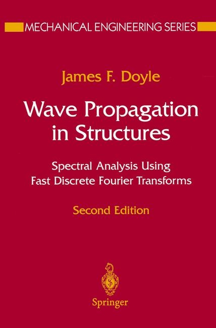 Wave Propagation in Structures -  James F. Doyle
