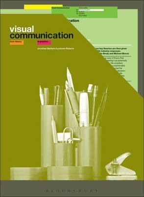 Visual Communication - Jonathan Baldwin, Lucienne Roberts