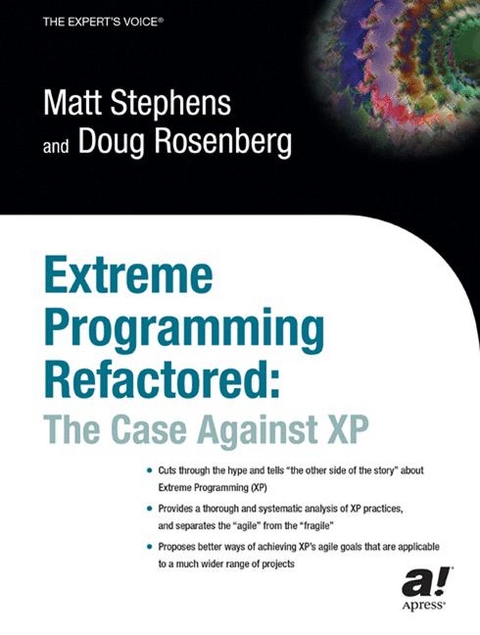 Extreme Programming Refactored -  Don Rosenberg,  Matt Stephens