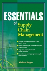 Essentials of Supply Chain Management - Michael H. Hugos