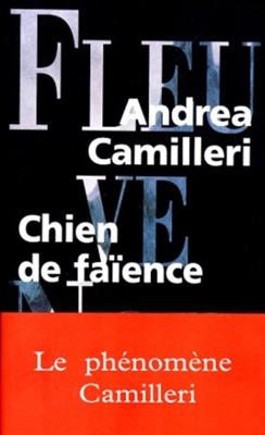 Chien de faience - Andrea Camilleri