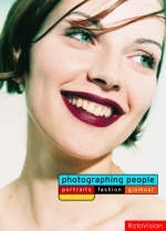 Photographing People - Roger Hicks, Frances Schultz, Alex Larg, Jane Wood