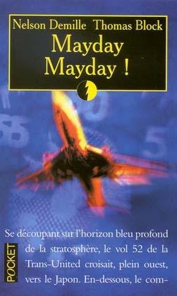 Mayday, Mayday! - Nelson DeMille, Thomas H. Block