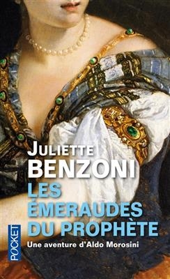 Les emeraudes du Prophete - Juliette Benzoni