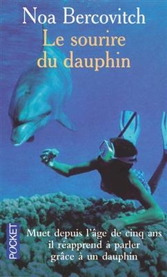 Le sourire du dauphin - Pascale N. Bercovitch