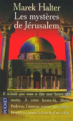 Les mysteres de Jerusalem - Marek Halter